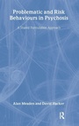 Cover: Problematic and Risk Behaviours in Psychosis - Routledge
