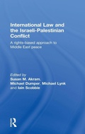 Cover: International Law and the Israeli-Palestinian Conflict - Routledge