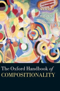 Enlarge image Cover: The Oxford Handbook of Compositionality - Oxford University Press