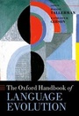 Cover: The Oxford Handbook of Language Evolution - Oxford University Press