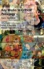 Cover: Key Works in Critical Pedagogy - Sense Publishers