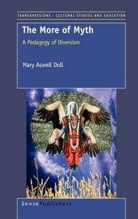 Enlarge image Cover: The More of Myth - Sense Publishers