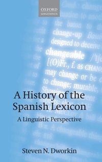 Abbildung von: A History of the Spanish Lexicon - Oxford University Press