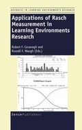Cover: Applications of Rasch Measurement in Learning Environments Research - Sense Publishers
