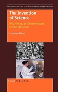 Cover: The Invention of Science - Sense Publishers