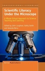 Cover: Scientific Literacy Under the Microscope - Sense Publishers