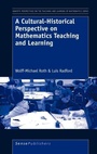 Cover: A Cultural-Historical Perspective on Mathematics Teaching and Learning - Sense Publishers