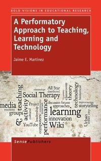 Enlarge image Cover: A Performatory Approach to Teaching, Learning and Technology - Sense Publishers