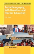 Cover: Autoethnography, Self-Narrative and Teacher Education - Sense Publishers