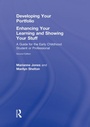 Cover: Developing Your Portfolio - Enhancing Your Learning and Showing Your Stuff - Routledge