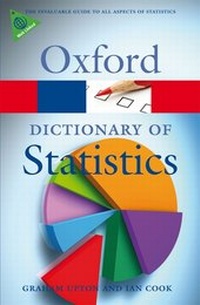 Enlarge image Cover: A Dictionary of Statistics - Oxford University Press