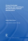 Cover: Cross-Curricular Teaching and Learning in the Secondary School... Mathematics - Routledge