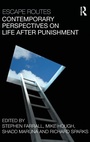 Cover: Escape Routes: Contemporary Perspectives on Life after Punishment - Routledge Cavendish