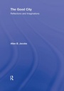 Cover: The Good City - Routledge