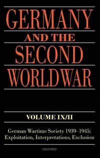 Enlarge image Cover: Germany and the Second World War Volume IX/II - Oxford University Press