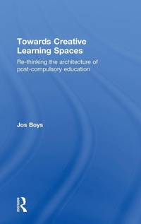 Enlarge image Cover: Towards Creative Learning Spaces - Routledge