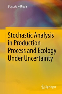 Abbildung von: Stochastic Analysis in Production Process and Ecology Under Uncertainty - Springer