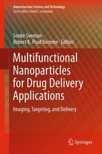 Enlarge image Cover: Multifunctional Nanoparticles for Drug Delivery Applications - Springer