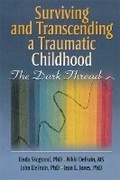 Cover: Surviving and Transcending a Traumatic Childhood - Routledge