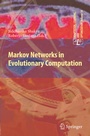 Cover: Markov Networks in Evolutionary Computation - Springer