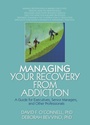 Cover: Managing Your Recovery from Addiction - Routledge