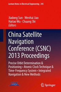 Bild vergrößern Bild: China Satellite Navigation Conference (CSNC) 2013 Proceedings - Springer