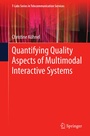 Cover: Quantifying Quality Aspects of Multimodal Interactive Systems - Springer