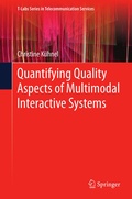 Cover: Quantifying Quality Aspects of Multimodal Interactive Systems - Springer