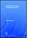 Cover: Organizational Theory in Higher Education - Routledge
