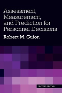 Enlarge image Cover: Assessment, Measurement, and Prediction for Personnel Decisions - Routledge