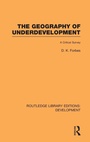 Cover: The Geography of Underdevelopment - Routledge