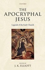 Cover: The Apocryphal Jesus - Oxford University Press