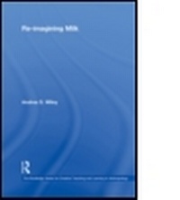 Enlarge image Cover: Re-imagining Milk - Routledge