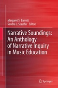 Cover: Narrative Soundings: An Anthology of Narrative Inquiry in Music Education - Springer