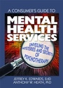 Cover: A Consumer's Guide to Mental Health Services - Routledge