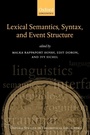 Cover: Lexical Semantics, Syntax, and Event Structure - Oxford University Press