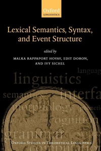 Enlarge image Cover: Lexical Semantics, Syntax, and Event Structure - Oxford University Press