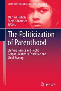 Enlarge image Cover: The Politicization of Parenthood - Springer