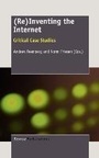 Cover: (Re)Inventing the Internet - Sense Publishers