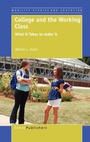 Cover: College and the Working Class - Sense Publishers