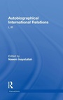 Cover: Autobiographical International Relations - Routledge