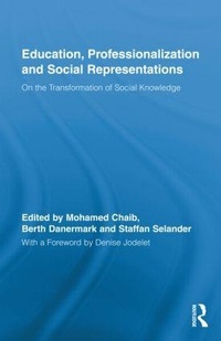 Enlarge image Cover: Education, Professionalization and Social Representations - Routledge