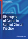 Cover: Biotargets of Cancer in Current Clinical Practice - Humana Press Inc.