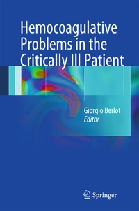 Abbildung von: Hemocoagulative Problems in the Critically Ill Patient - Springer