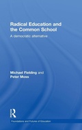 Cover: Radical Education and the Common School - Routledge