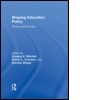 Cover: Shaping Education Policy - Routledge