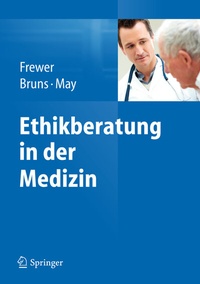 Abbildung von: Ethikberatung in der Medizin - Springer