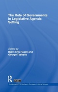 Cover: The Role of Governments in Legislative Agenda Setting - Routledge