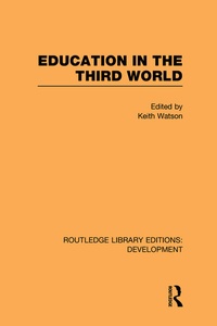 Enlarge image Cover: Education in the Third World - Routledge