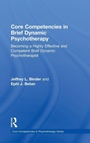 Cover: Core Competencies in Brief Dynamic Psychotherapy - Routledge